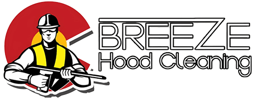 Breeze Hood Cleaning | Commercial Kitchen Exhaust Cleaning Services